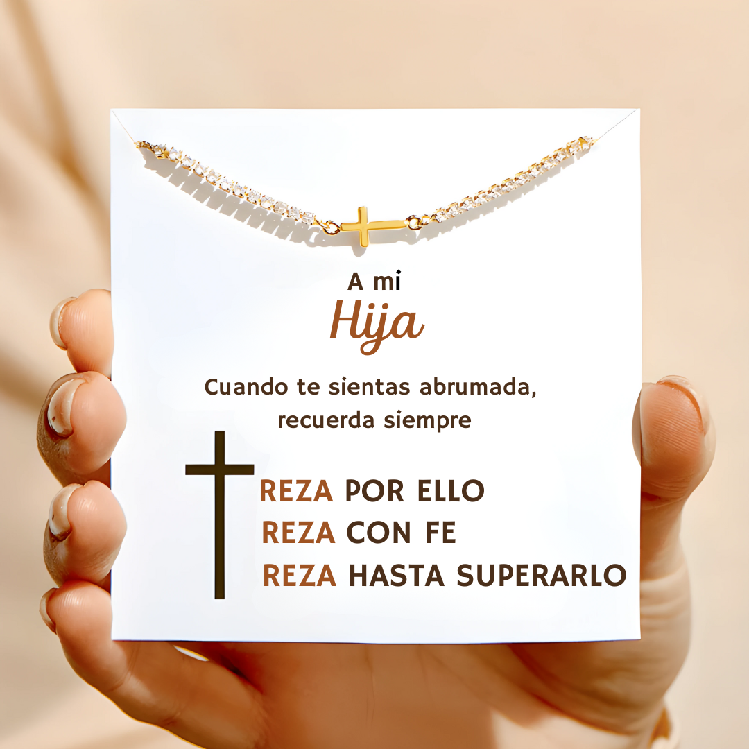 Pulsera Reza por ello - A mi Hija