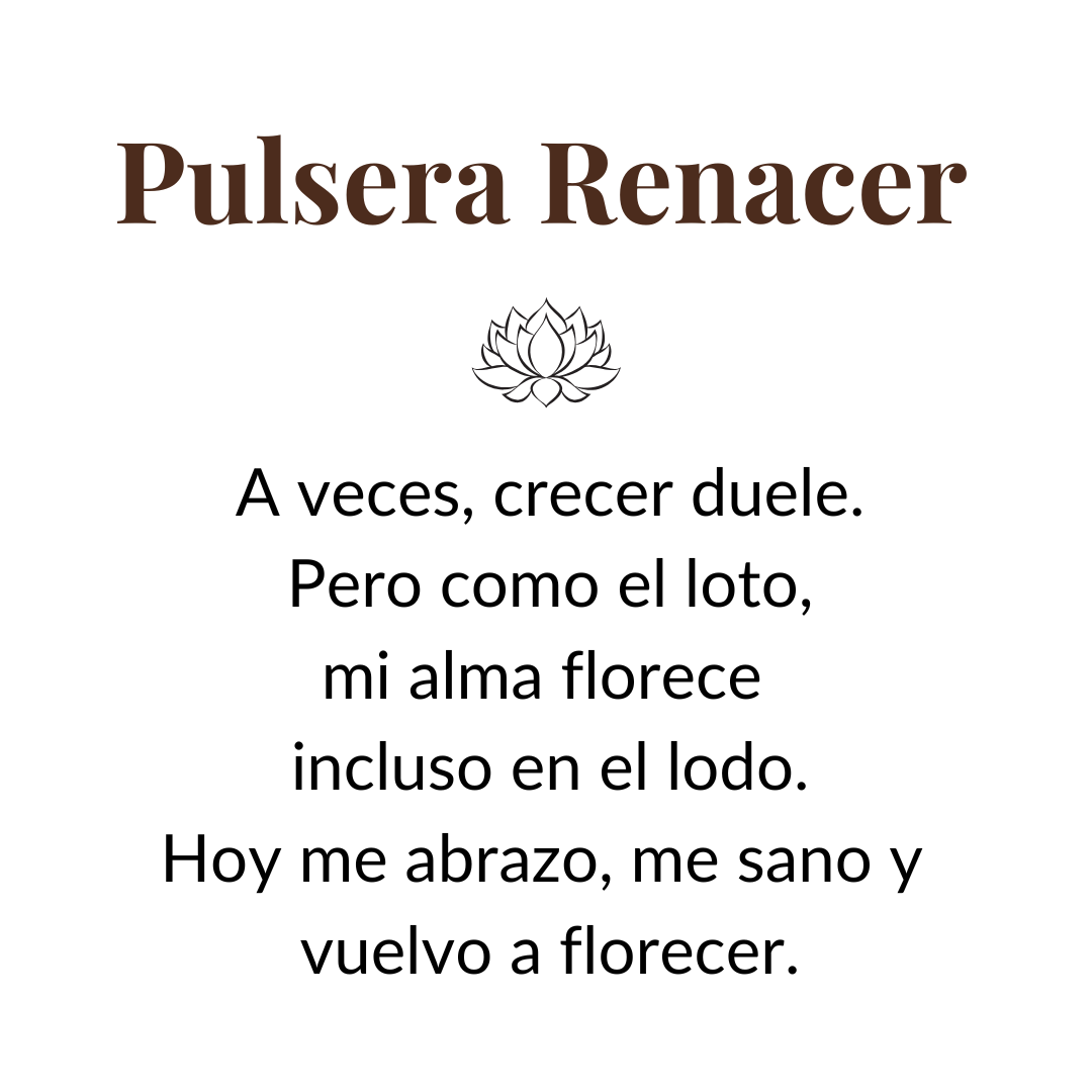 Pulsera Renacer