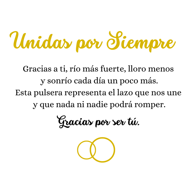 Pulsera Unidas por Siempre